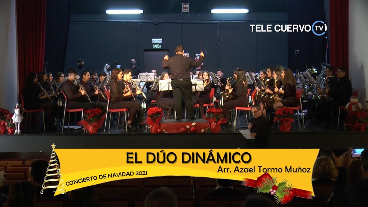 EL DÚO DINÁMICO (Arr: Azael Tormo) - Banda Municipal de El Cuervo (Sevilla) 2021