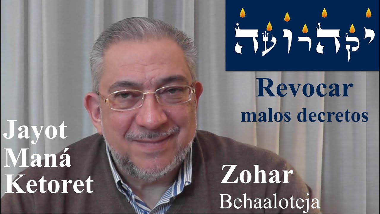 Kabbalah: Secretos del Zohar - clase 135 Behaaloteja