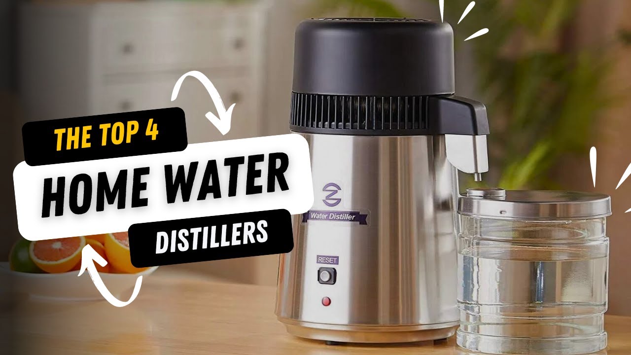 Pure Hydration: Top 4 Home Water Distillers Reviewed✅