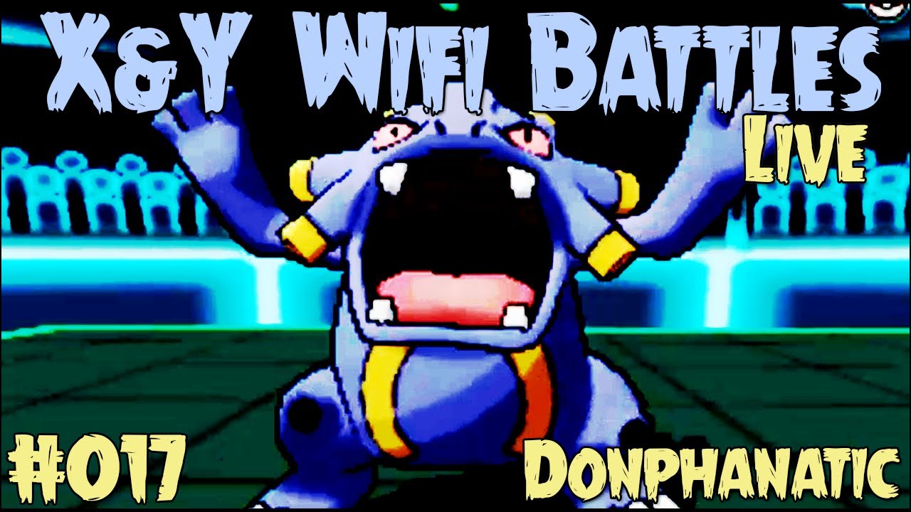 Pokemon X and Y Wifi Battle #017 (Live) Vs. Live Wifi Vs. Donphanatic - Exploud & OverPredictions!