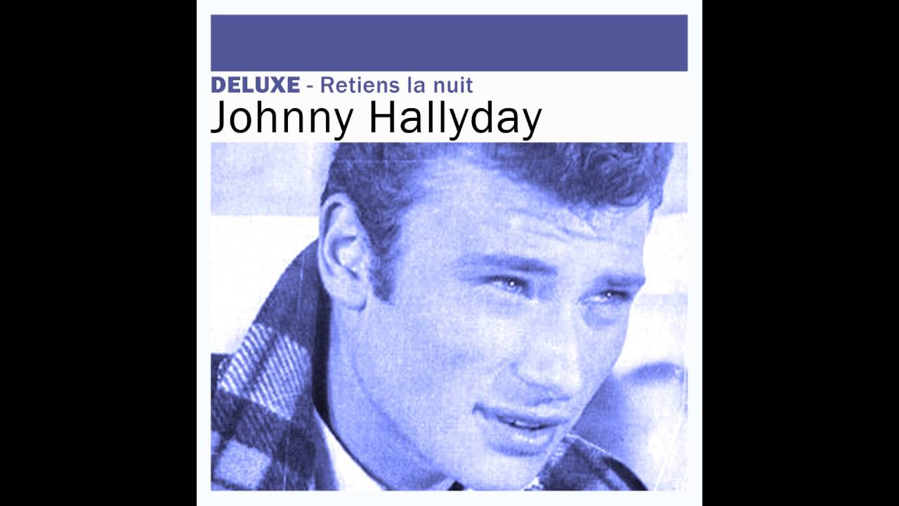Johnny Hallyday - Retiens la nuit (Musique issue de la bande originale du film 