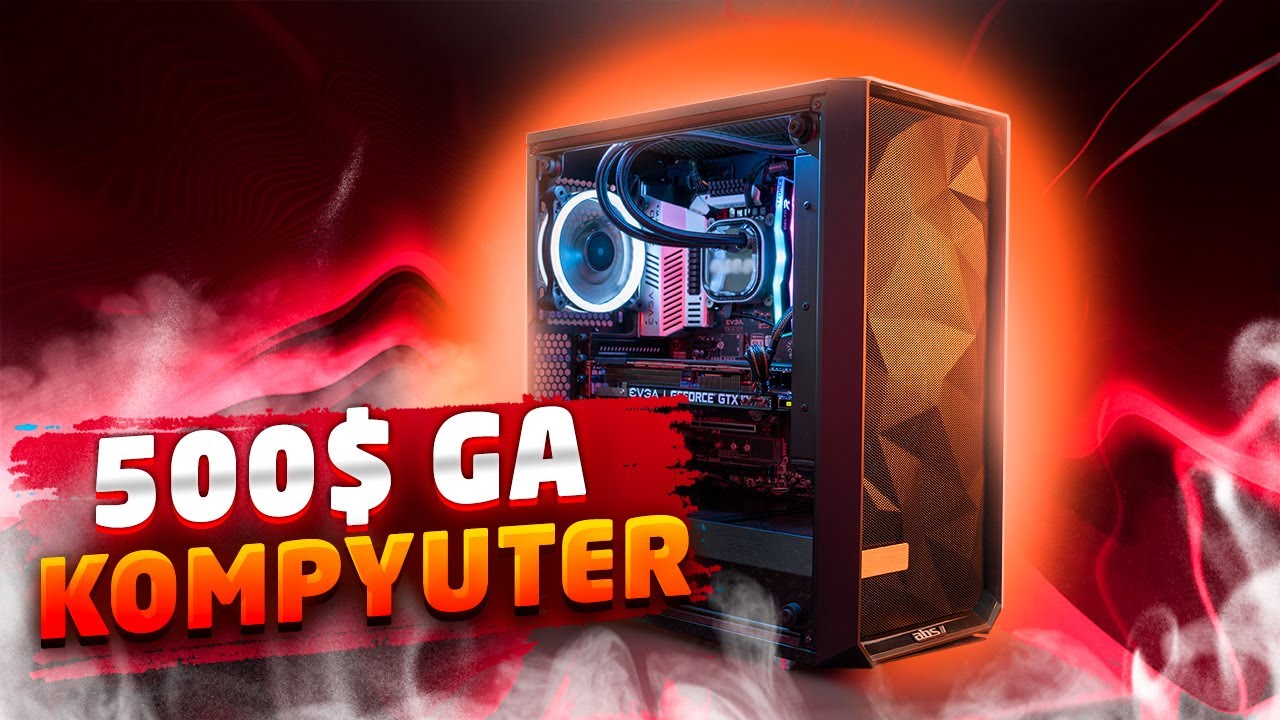 500$GA QANDAY KOMPYUTER YIG'SA BO'LADI TO'LIQ VIDEO ? | 500$ГА ҚАНДАЙ КОМПЮТЕР ЙИҒСА БЎЛАДИ ?