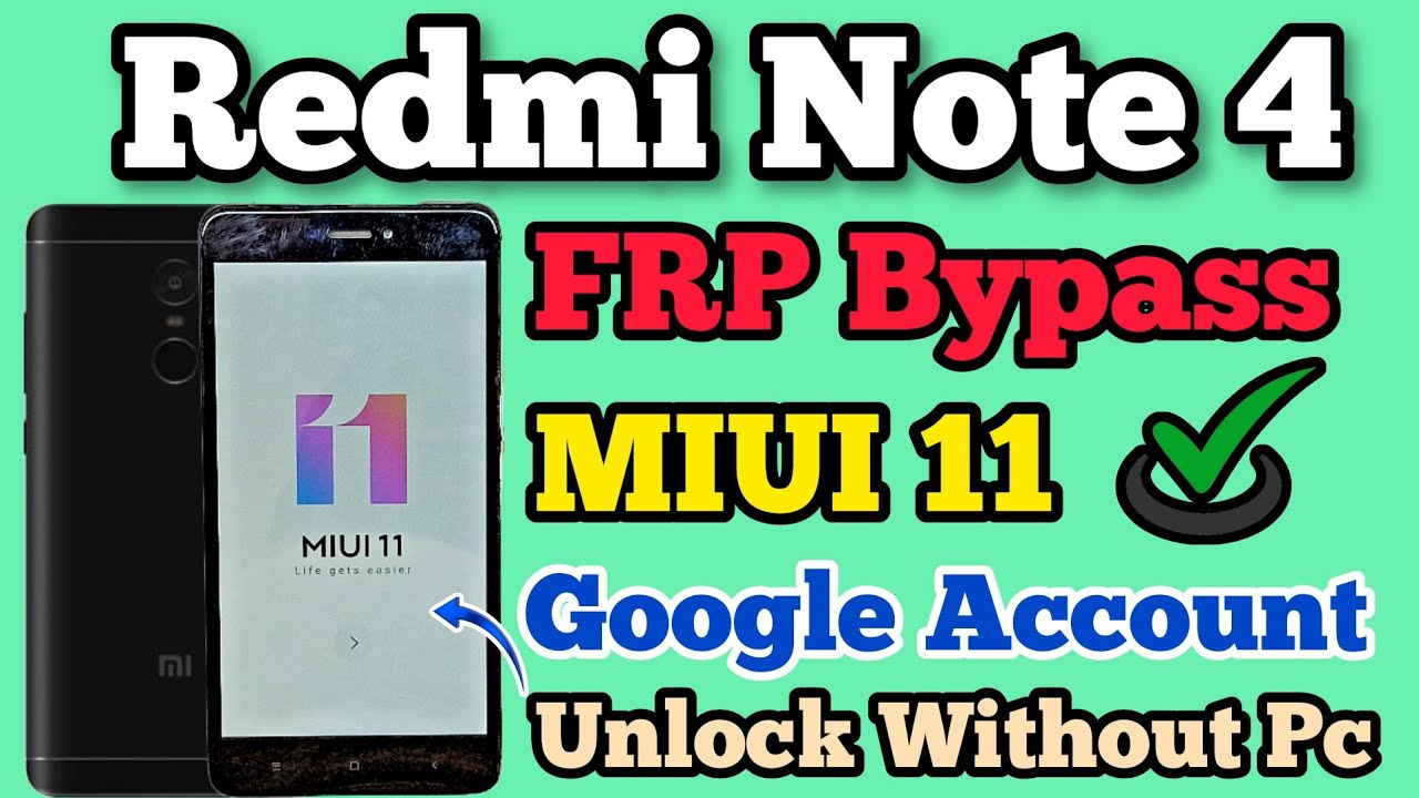 Redmi Note 4 FRP Bypass || MIUI 11 || Google Account Remove || Without Pc || New Method 2024 || Mi.