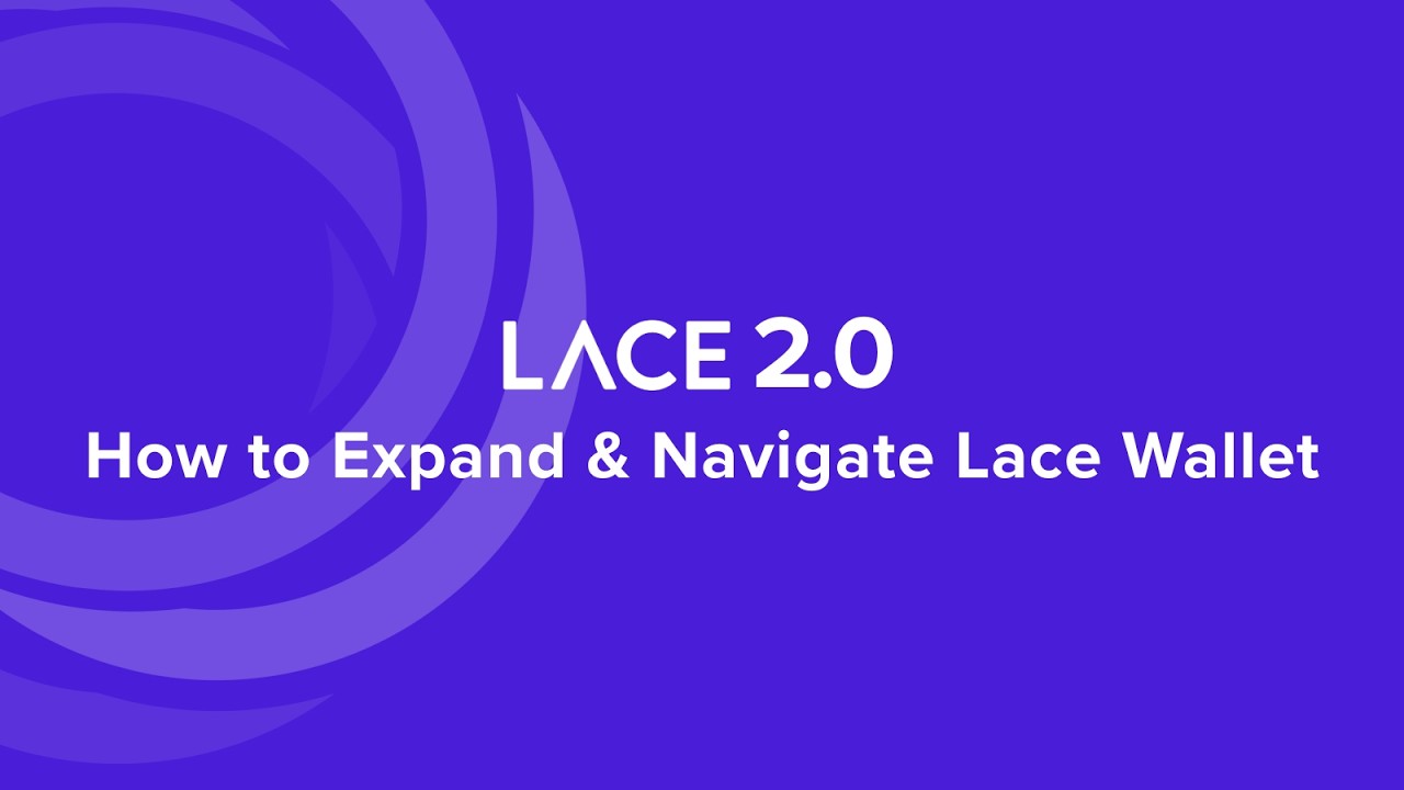 How to Expand and Navigate Lace Wallet