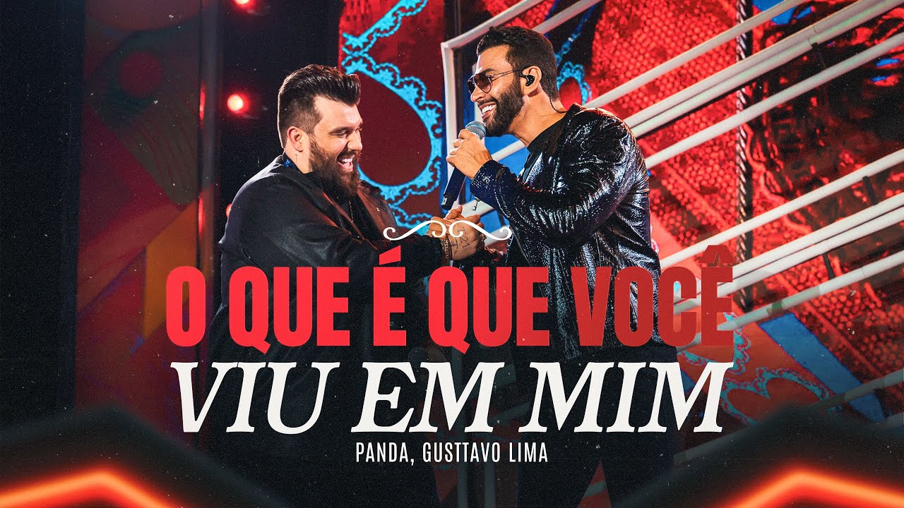 Panda, Gusttavo Lima - O Que É Que Você Viu Em Mim   [ Panda fora do Padrão ]