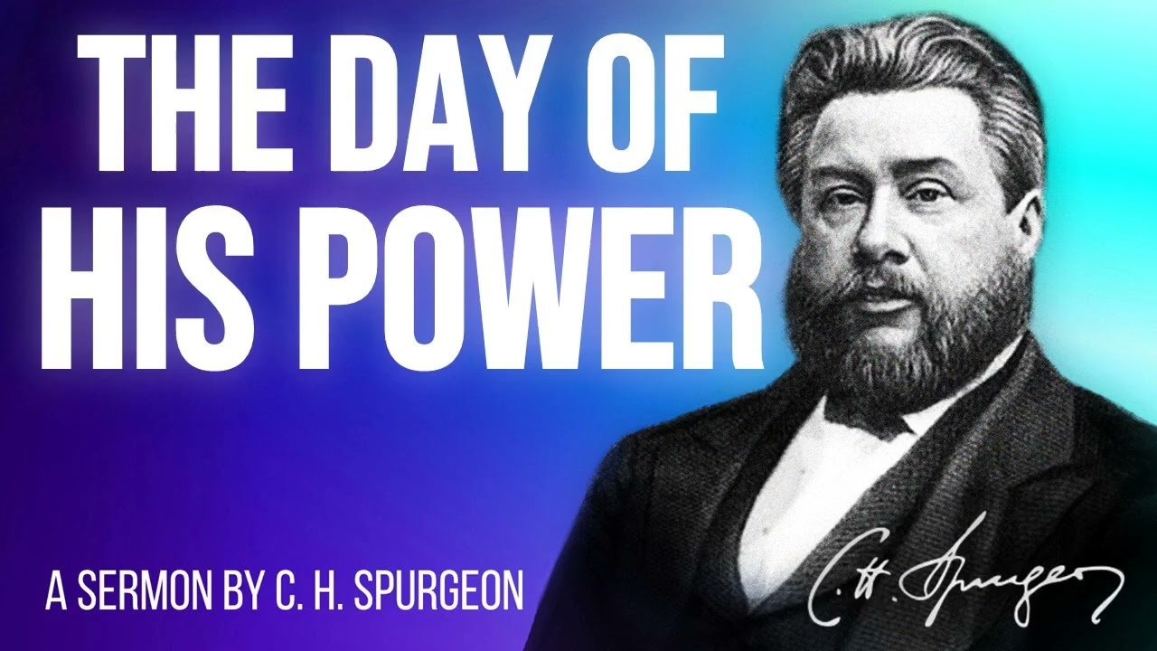 A Willing People and an Immutable Leader (Psalm 110:3) - Charles Spurgeon Sermon