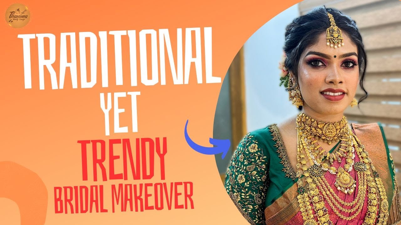 Traditional Yet Trendy Bridal Makeover | Thanima | Mixed Hairstyle #bridesofindia #keralabride
