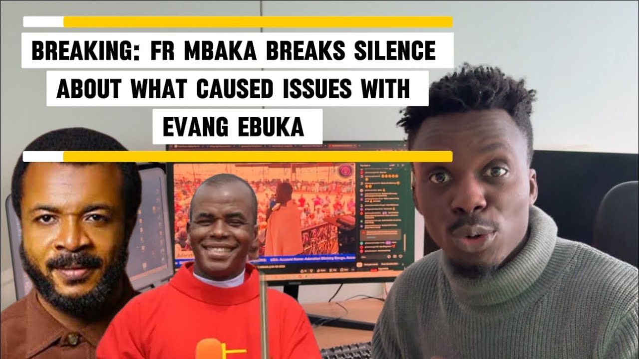 Fr Mbaka makes U-turn say He love Evang Ebuka obi and zionites but …