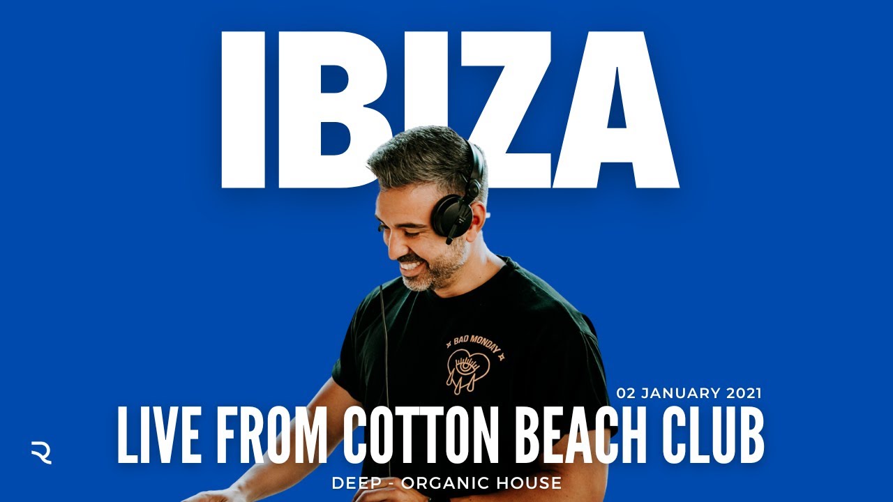 Rayco Santos @ COTTON BEACH CLUB IBIZA (02.01.2020) | Deep House, Beach Sounds, Balearic