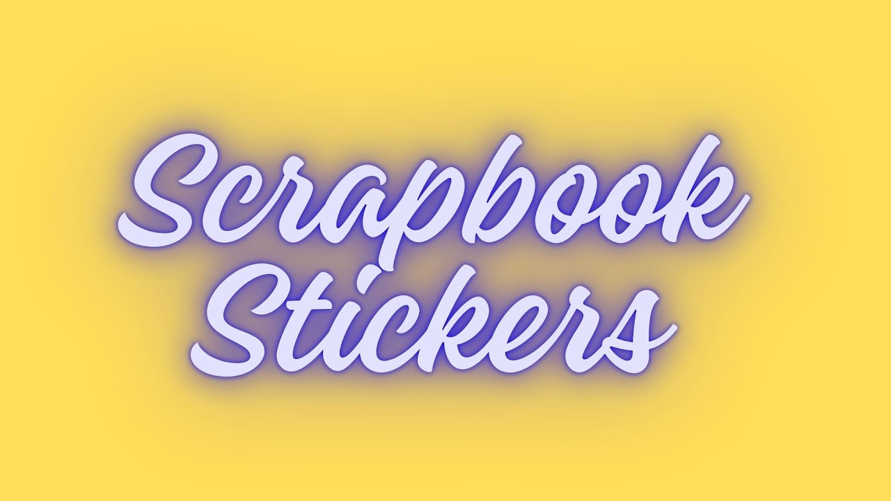 ScrapBook Stickers