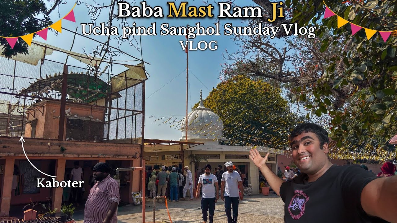 Baba Mast Ram ji Ucha Pind Sanghol Sunday 🤗|VLOG292| #Babamastramji #samrala 