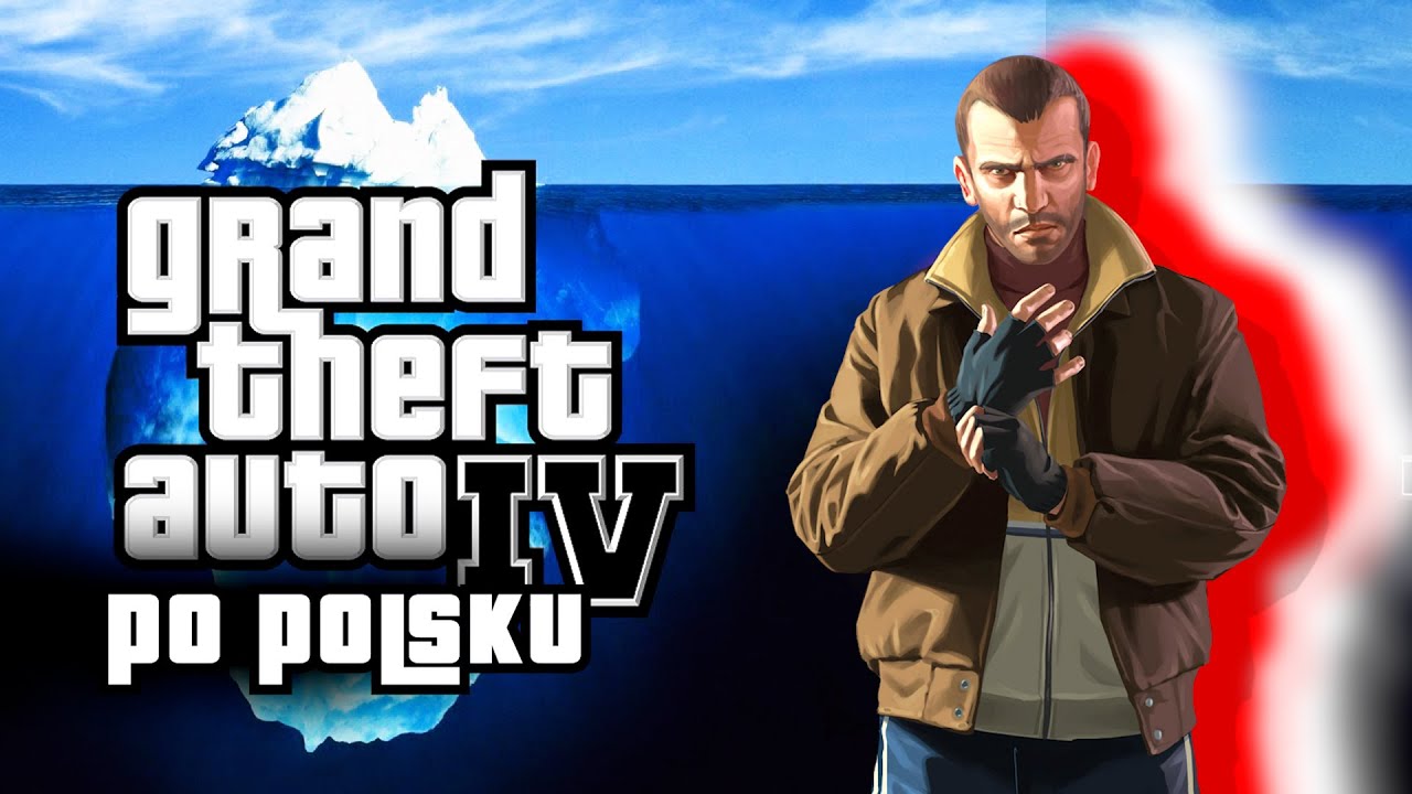 GTA IV - Iceberg po polsku