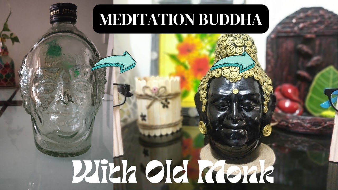 Meditation Buddha face making with Old Monk bottle#diy #homedecor #amazing #wastebottlecraft