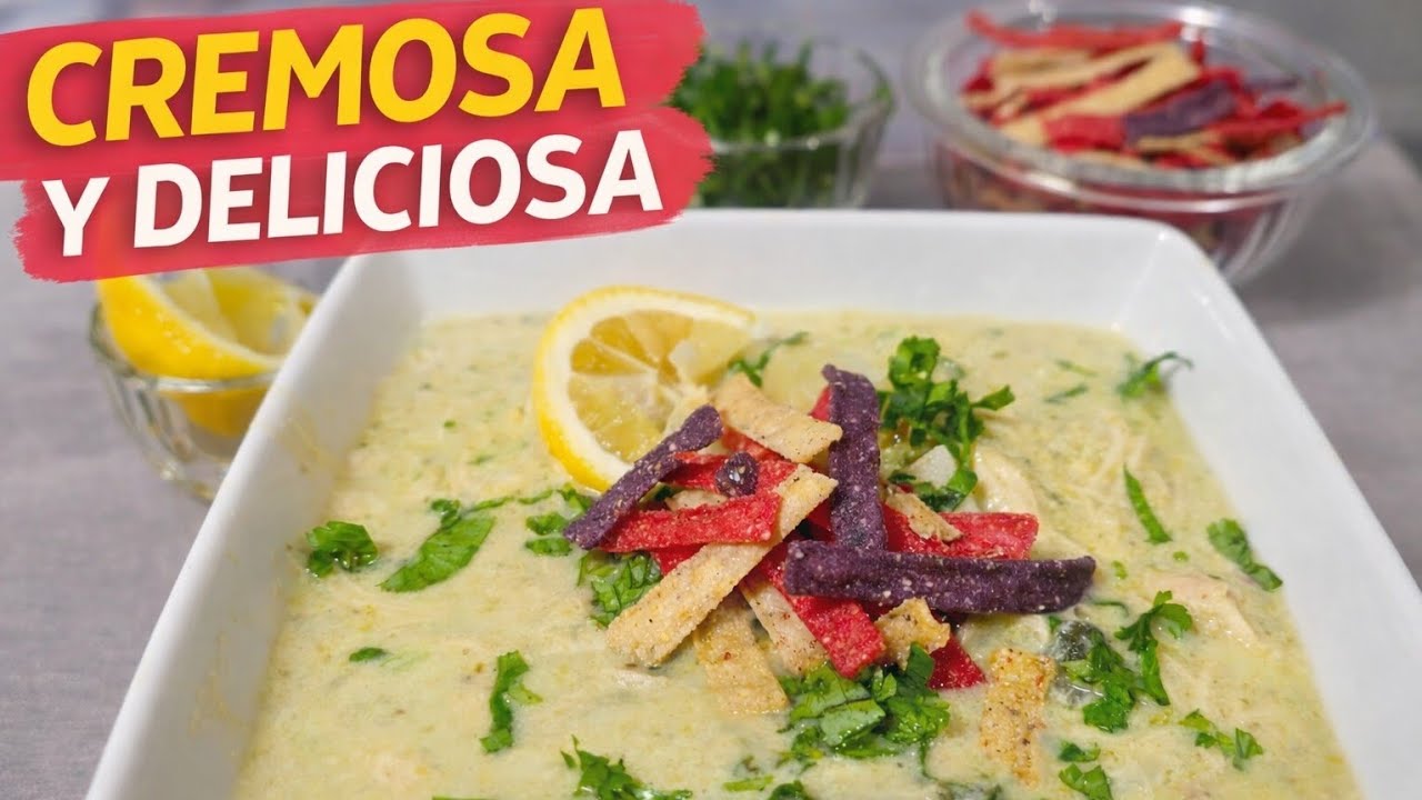 SOPA  POBLANA DE POLLO CREMOSA | UN ABRAZO CALIENTITO EN INVIERNO 🤗♥️😋