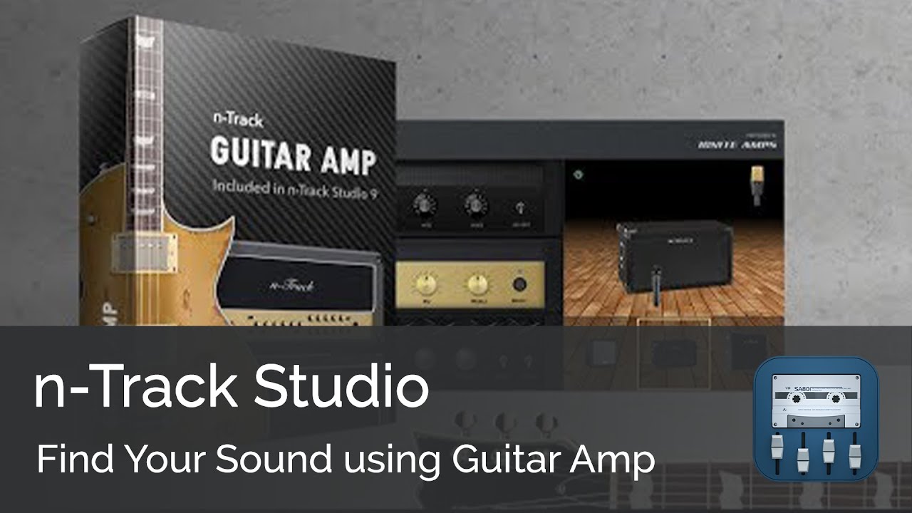 n-Track Studio 9 - Using Guitar Amp to make your own guitar sound