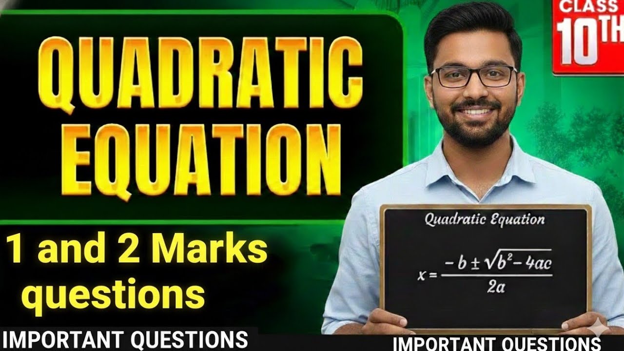 Class 10th|| Quadratic Equation ||SSLC Maths important questions (1&2 Marks)