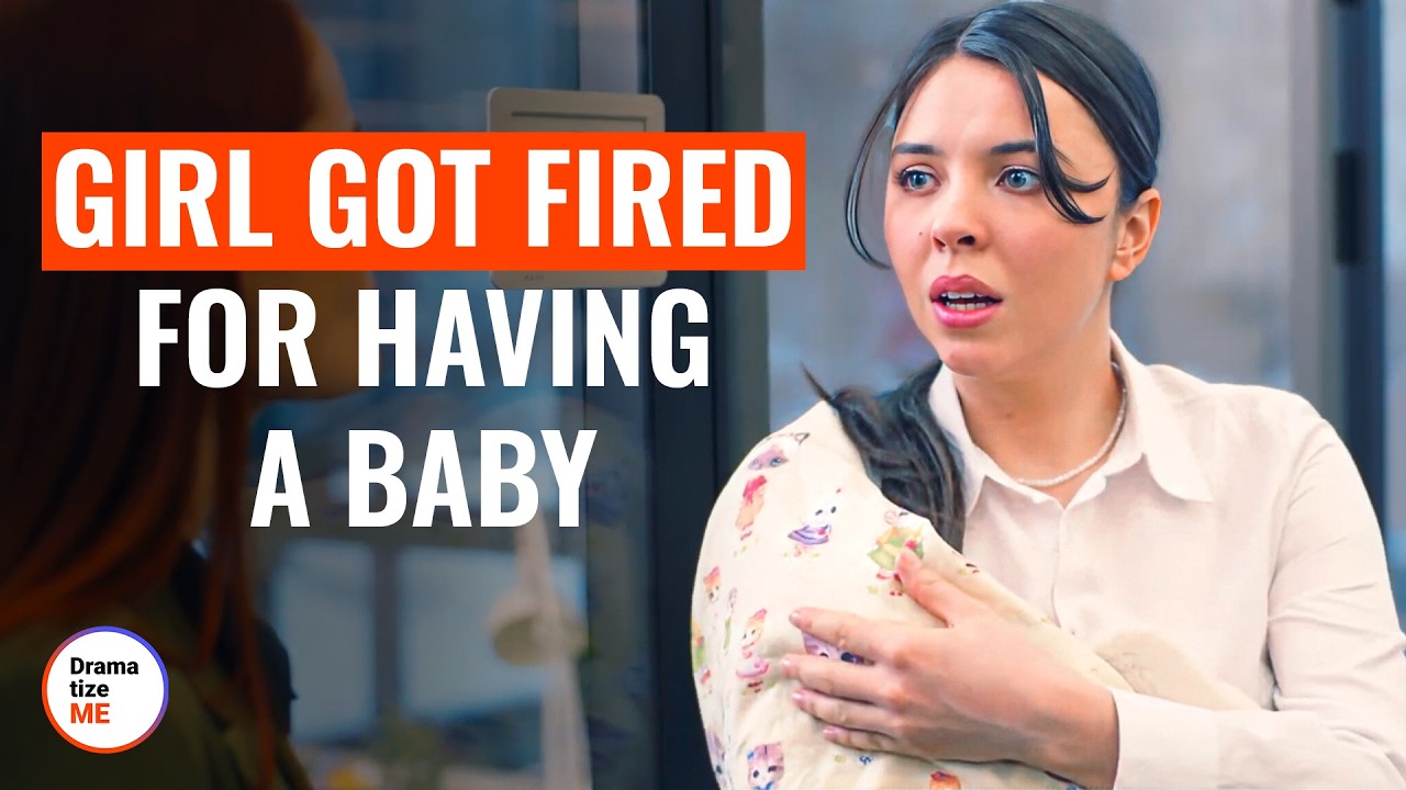 Girl Got Fired For Having A Baby | @DramatizeMe