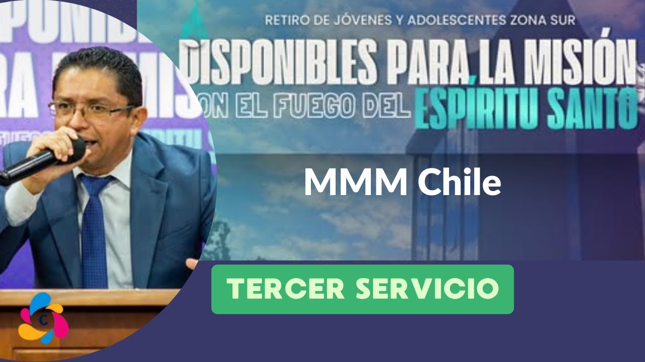 Retiro Juvenil Zona Sur del MMM Chile 2026 (Tercer Servicio)