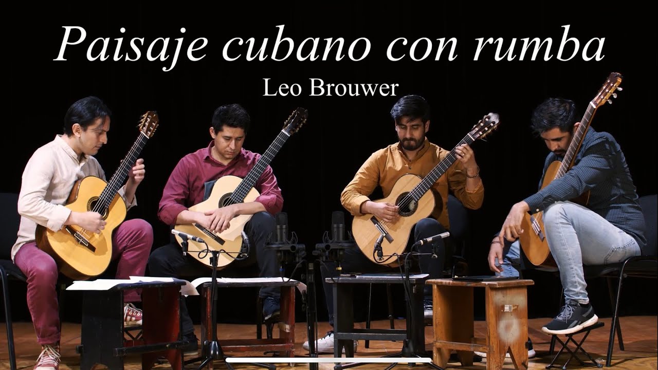 Leo Brouwer - Paisaje cubano con rumba