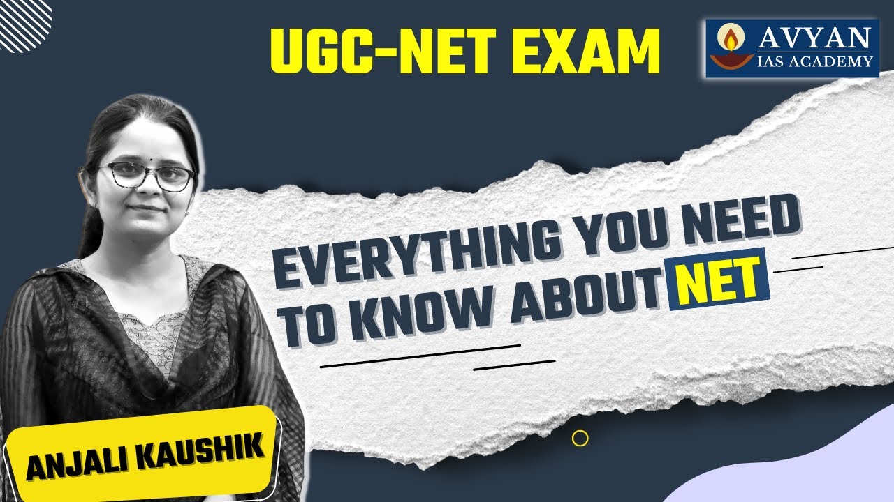 Everything you need to know about NET Exam || BY ANJALI KAUSHIK || Avyan IAS