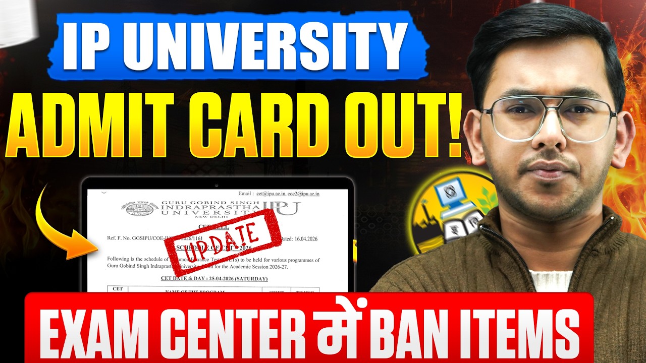 IPU CET Admit Card 2026 OUT 🚨 | Don&rsquo;t Carry These Items ❌ & Exam Day Rules, Important Documents