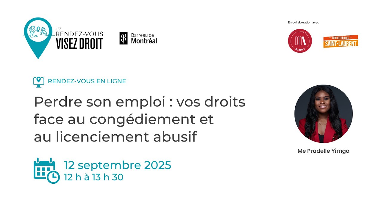 Rendez-vous VISEZ DROIT | Perdre son emploi: vos droits face au congédiement et licenciement abusif