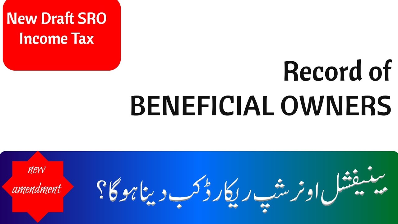 Record of Beneficial Owners | New SRO Issued | Income Tax Ordinance 2001