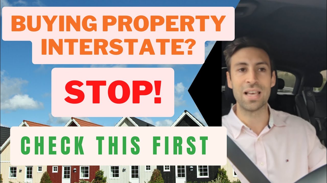 Buying property interstate?  STOP! Check this first.