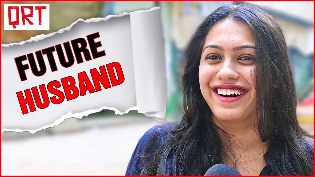 What Type of HUSBAND Do GIRLS Want ? | Women Demand | Marriage Tips | Quick Reaction Team