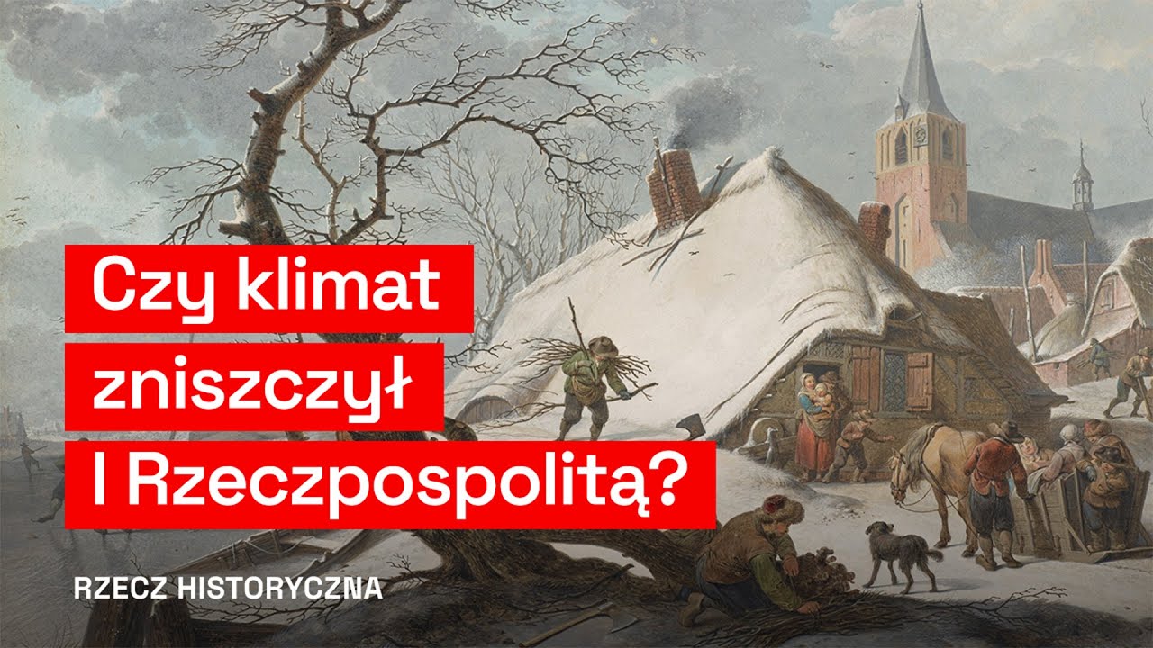 Pierwszy kryzys klimatyczny? Mała epoka lodowcowa w Polsce
