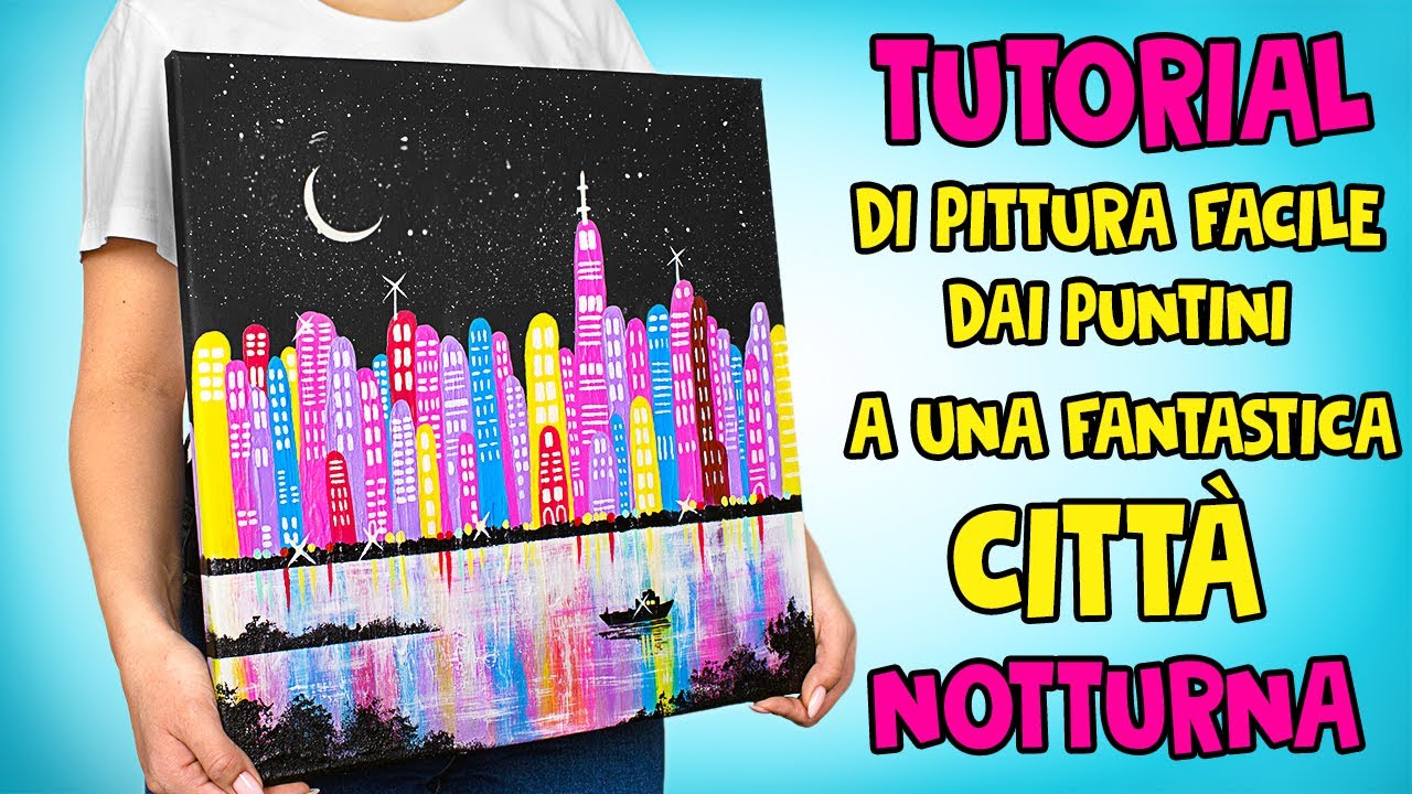 Tutorial Artistico Per Principianti: Dai Puntini A Una Fantastica Città Notturna 🤩