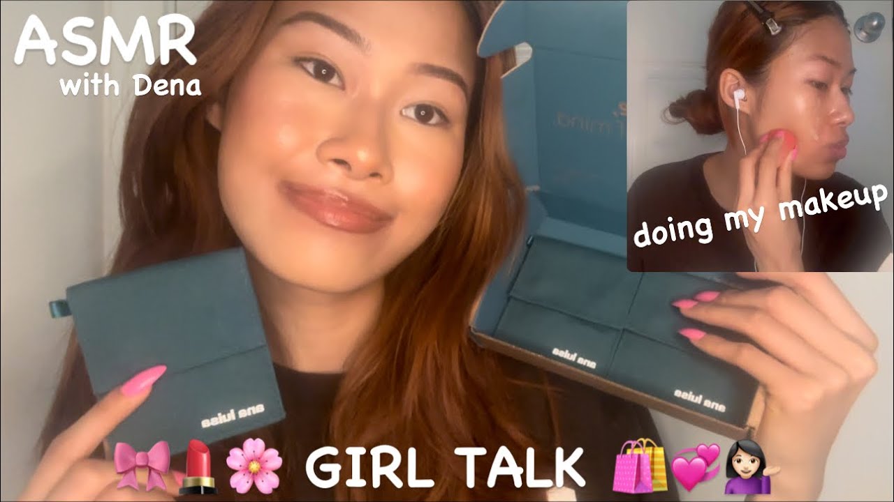 asmr - GIRL TALK GRWM 🎀💕+ layered tapping sounds // ft. Ana Luisa