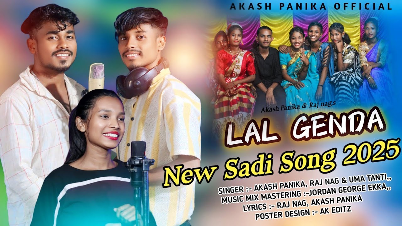 NEW SADI SONG 2025 / LAL GENDA / By Akash Panika, Raj Nag & Uma Tanti