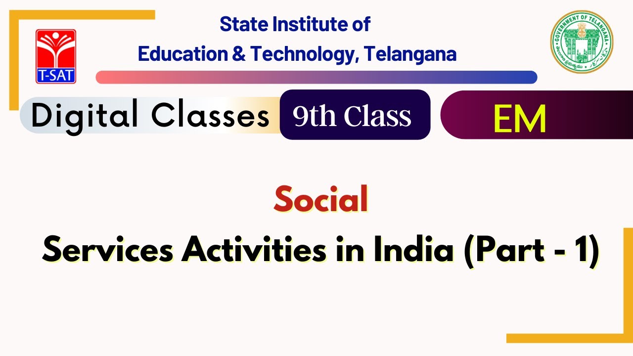 SIET 9th - Social (EM) - Services Activities in India (Part - 1) || T-SAT