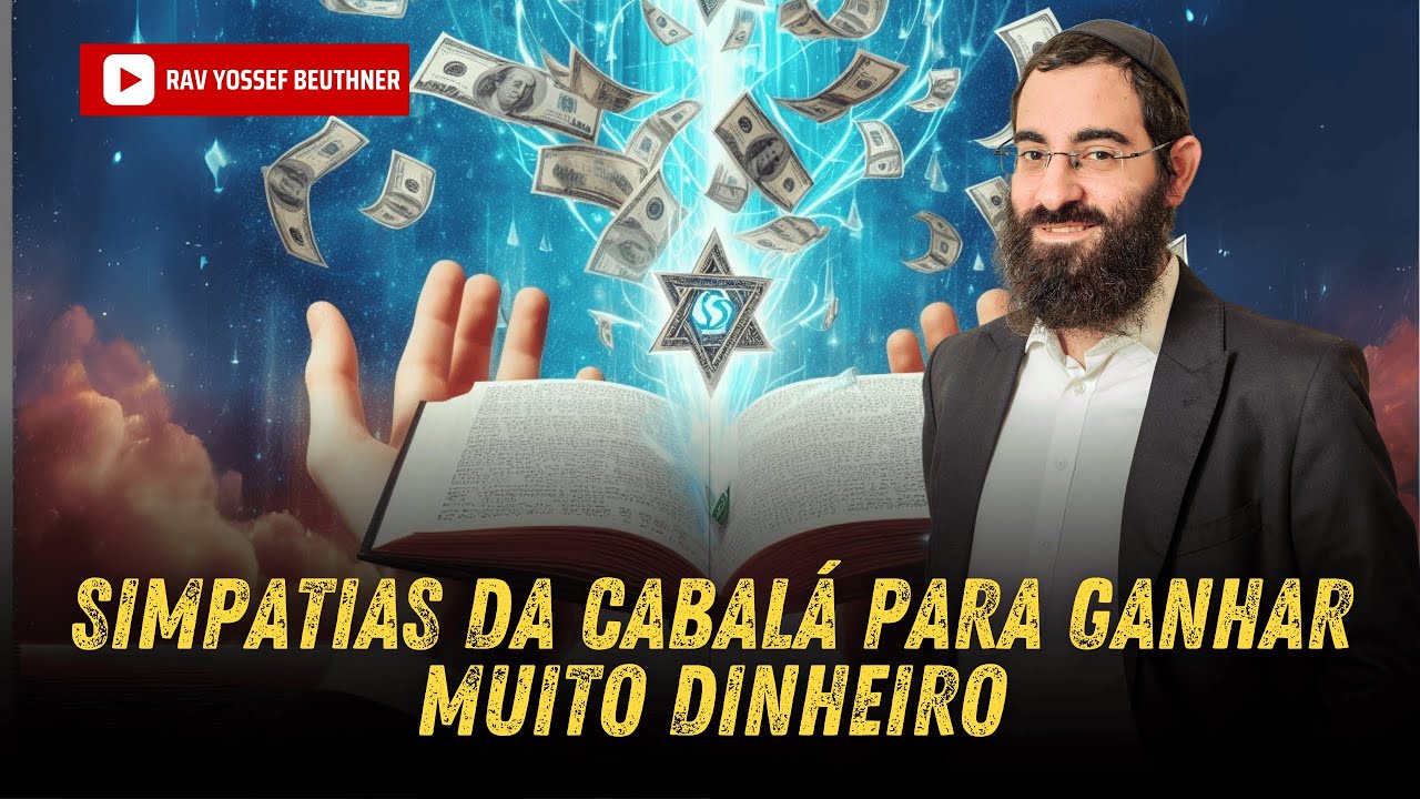 SIMPATIAS DA CABALÁ PARA GANHAR MUITO DINHEIRO e Orações para atrair riqueza