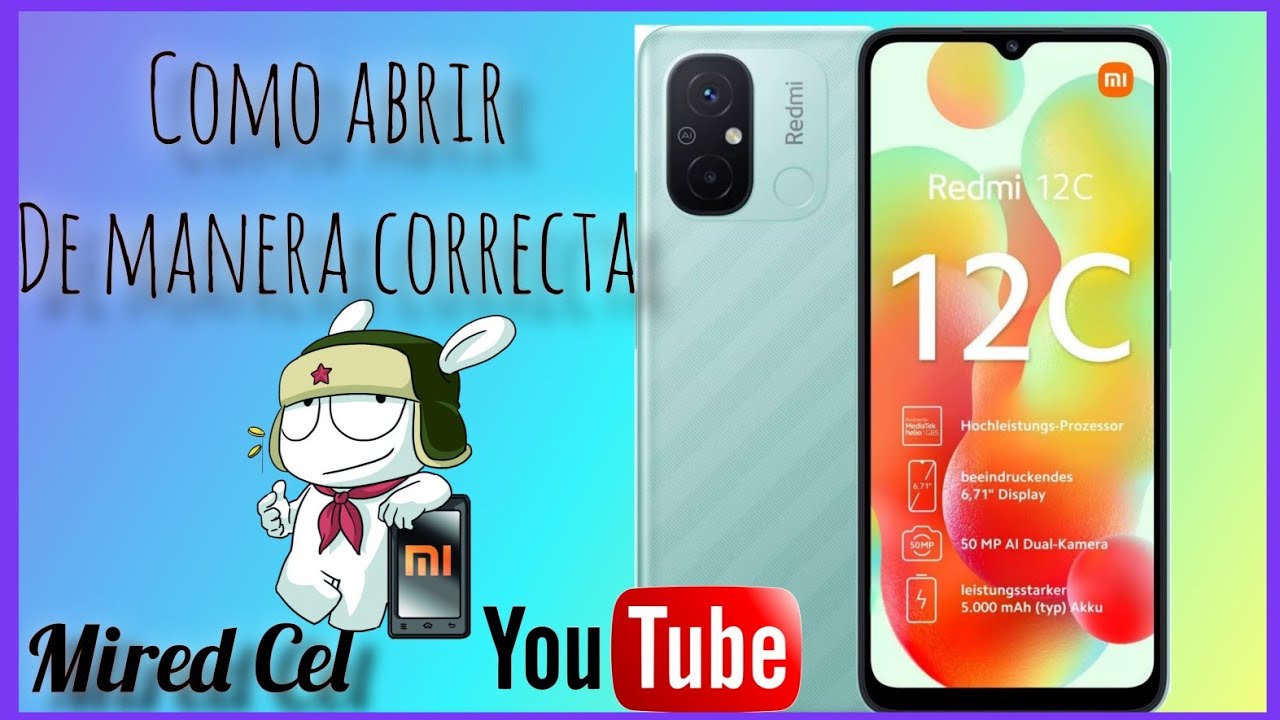 Redmi 12c  Como Abrir de forma correcta fácil desarmar desensamblar lógica batería cámara pin carga