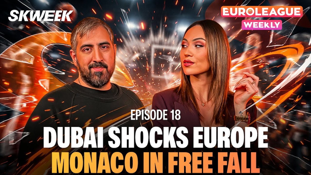 🏀 DUBAI STUNS REAL 😱 MONACO IN CRISIS? 🔥 FENER & OLY LOCKED TOP 4? | EUROLEAGUE WEEKLY EP. 18