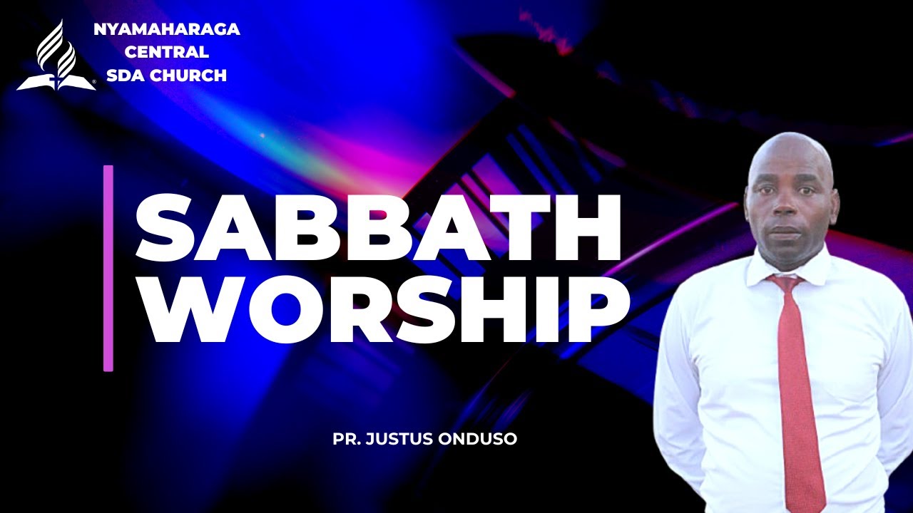 LIVE🔴: SABBATH WORSHIP || NYAMAHARAGA CENTRAL SDA CHURCH