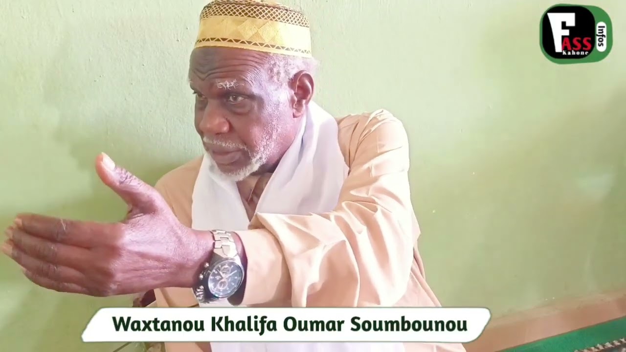 Waxtanou Khalifa Oumar Soumbounou 25e Jour du mois de Ramadan 