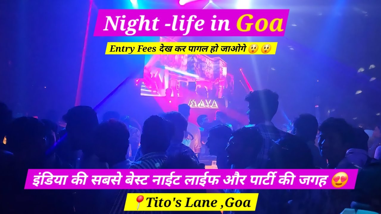 Goa की सबसे बेहतरीन party place 😍🔥 | Goa | Nightlife in Goa | Party in Goa | Best Pub's in Goa