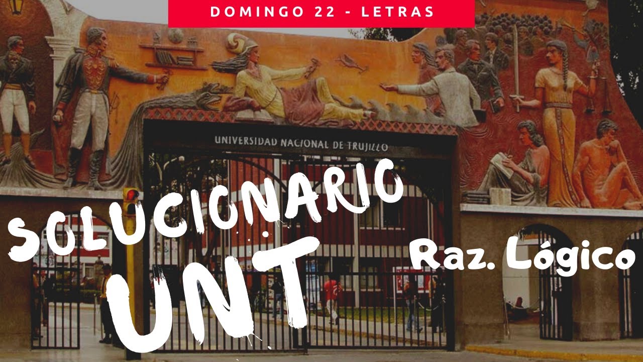 UNT Examen de admisión 2020 - 1 Solucionario Razonamiento Lógico 💪 Área B - Letras