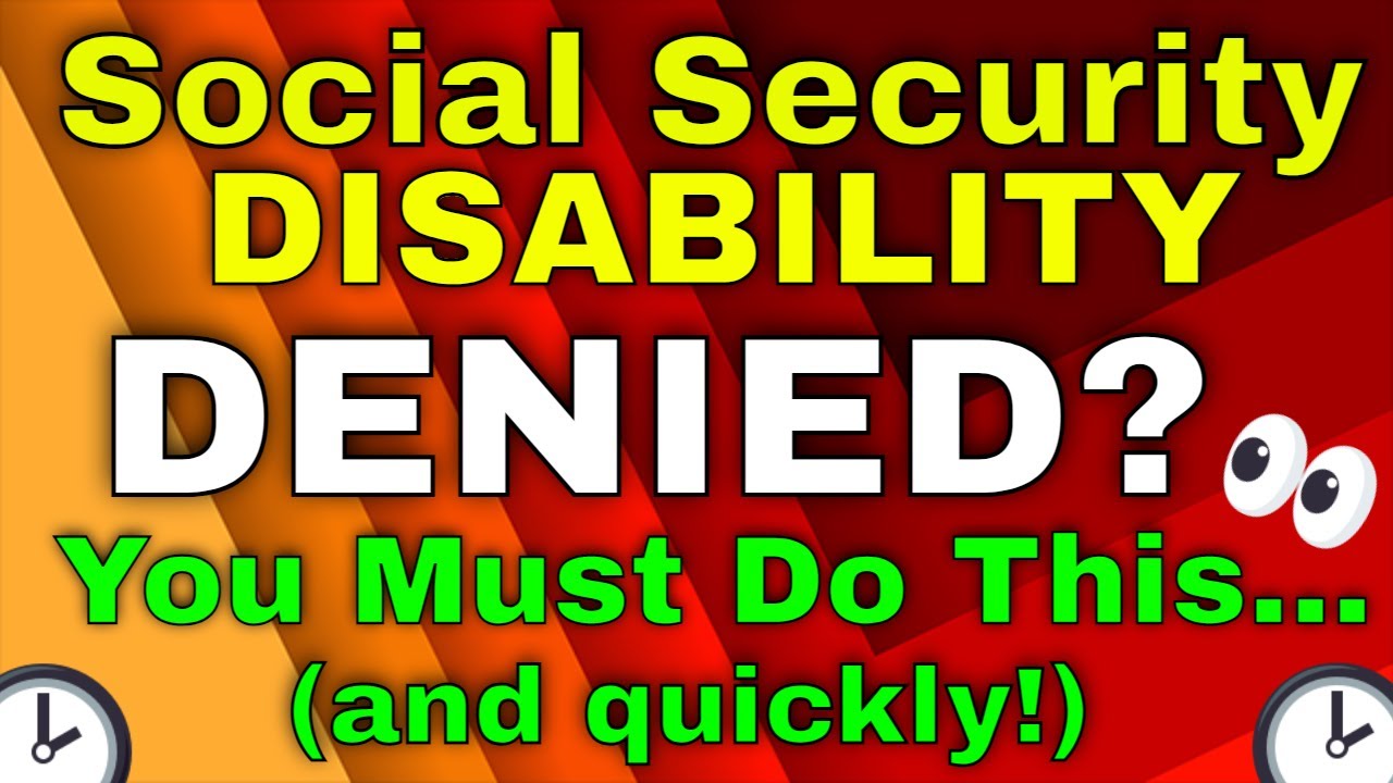 Denied for Social Security Disability?  Do you appeal or start over?