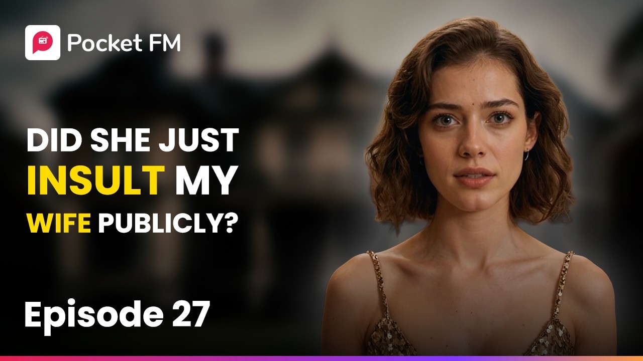 Она что, публично оскорбила мою жену? | Наследник в бегах | Эпизод 27 | Pocket FM