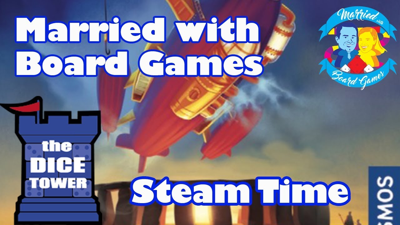 Steam Time Review With Married With Board Games