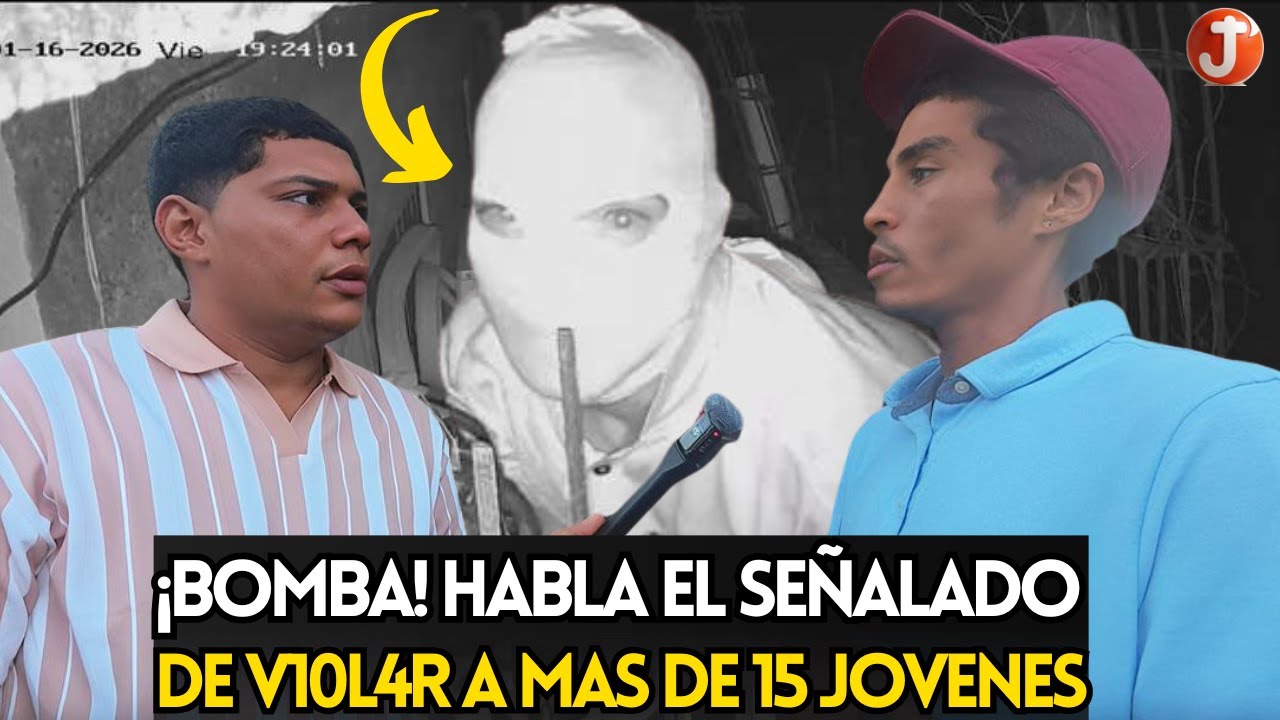 ¡B0MBA! HABLA EL SEÑALADO DE V10L4R A MAS DE 15 MUJERES EN VILLA TAPIA