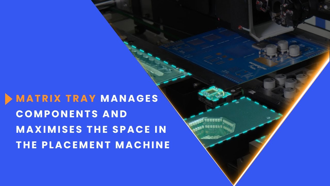 EP2  Matrix Tray Feeders  Maximize space for your PCB components