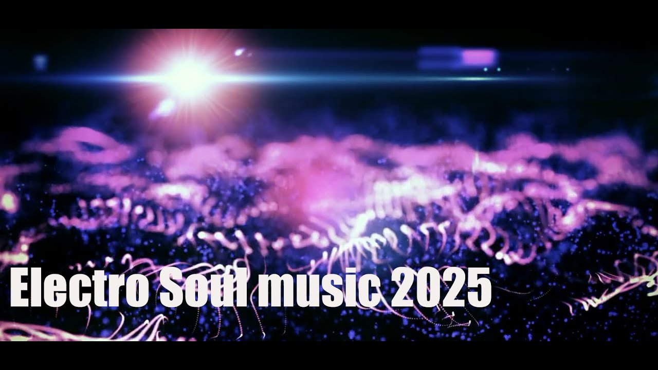 EDM Compilation 2025 | Top Electronic & Electro Soul Tracks