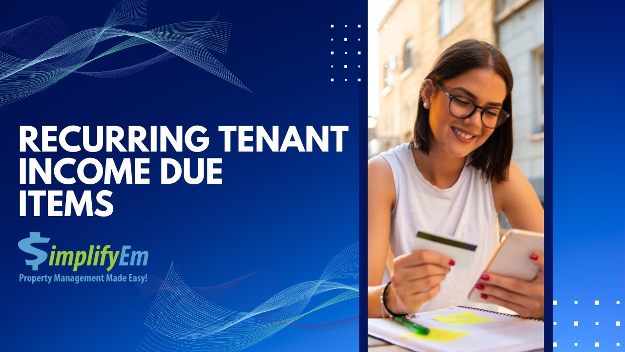 Recurring Tenant Income Due Items