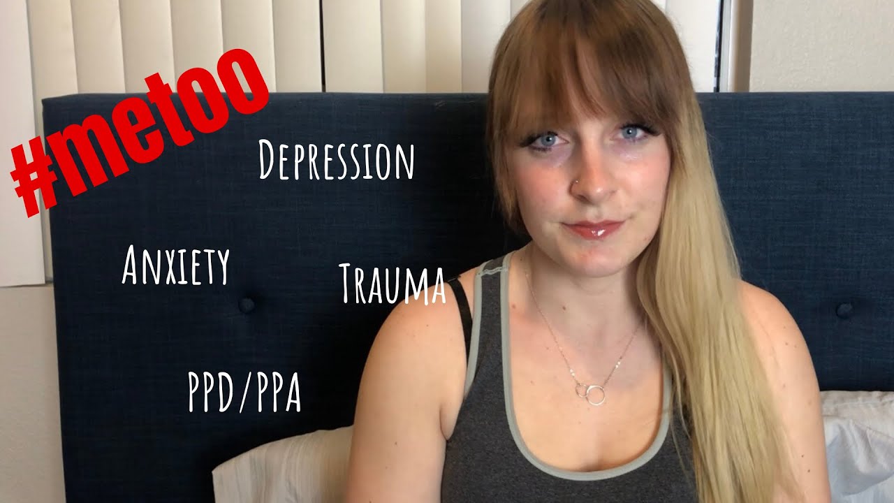 #metoo | The story of my Depression, Anxiety & Trauma