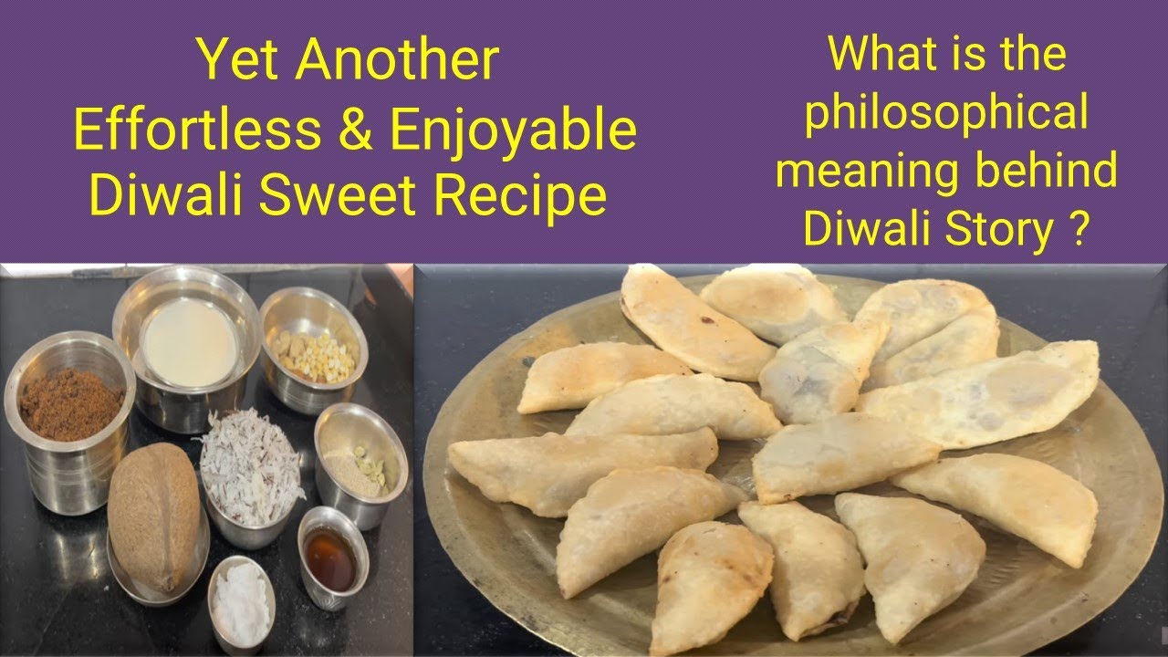 Yet Another Effortless & Enjoyable Diwali Sweet Recipe - Beginners Special - Sweet & Spicy Somas